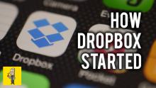 How Dropbox Started Thumbnail