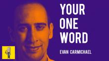 Your One Word by Evan Carmichael Thumbnail